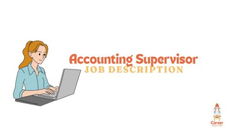 What Does an Accounting Supervisor Do?