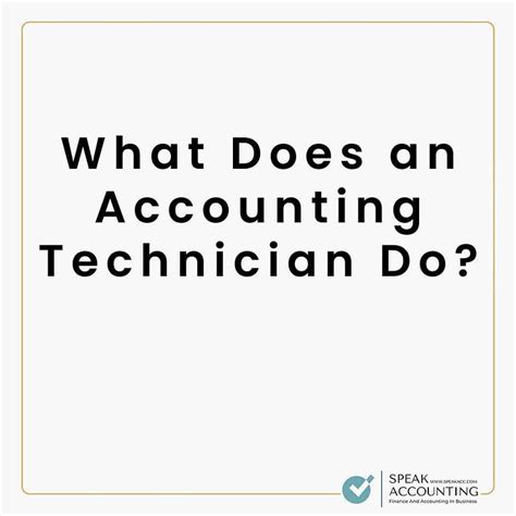 What Does an Accounting Technician Do?