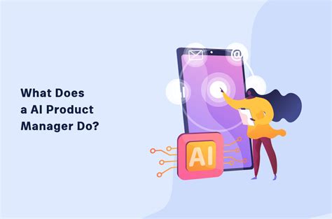 What Does an AI Product Manager Do?