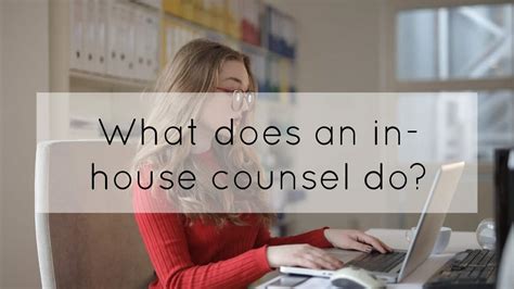 What Does an In-House Counsel Do?