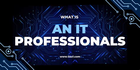 What Does an IT Professional Do?