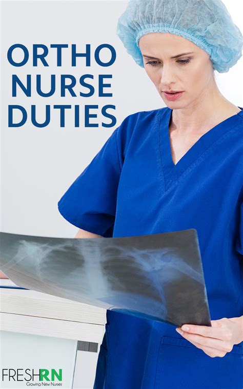 What Does an Orthopaedic Nurse Do?