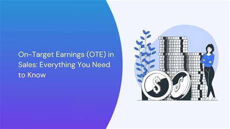 What Does OTE (On-Target Earnings) Mean?